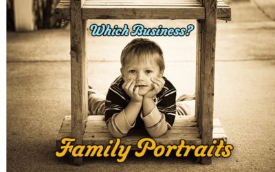 Which Business? – Family Portraits